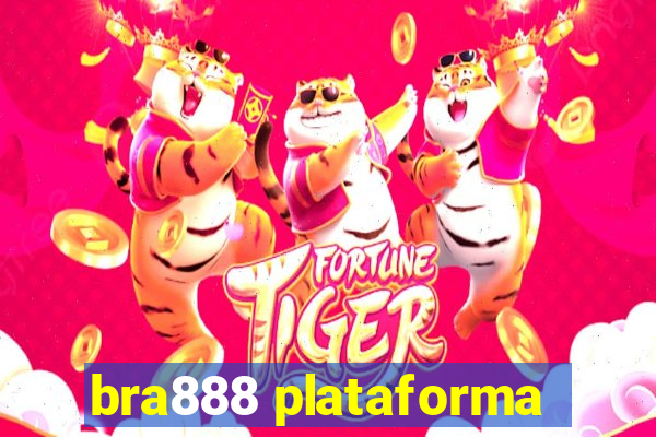 bra888 plataforma